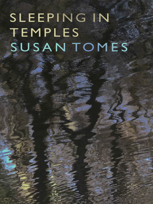 Title details for Sleeping in Temples by Susan Tomes - Available